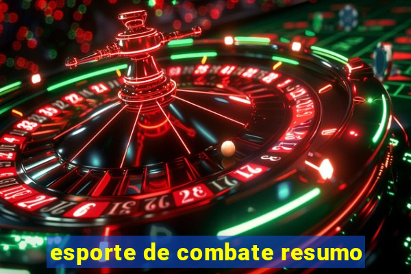 esporte de combate resumo